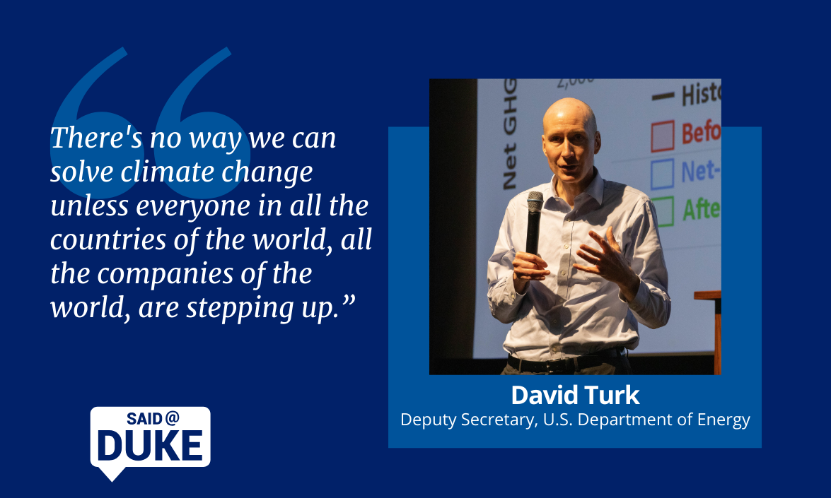 Said@Duke: Department of Energy's David Turk on 'Climate Change for Future Leaders'