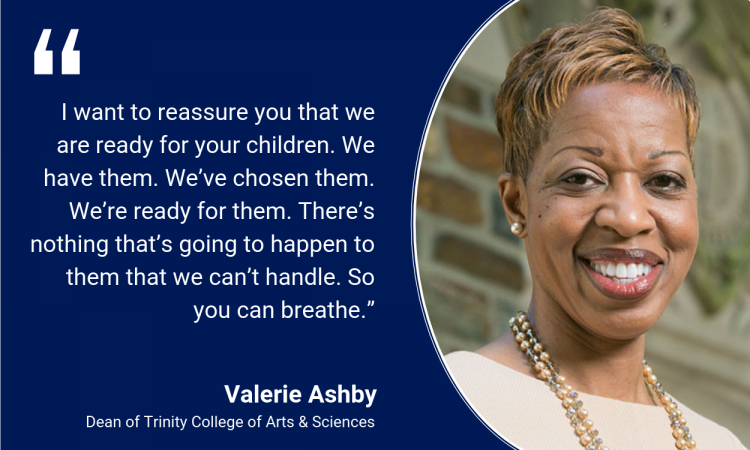 Valerie Ashby: I want to reassure you that we are ready for your children. We have them. We’ve chosen them. We’re ready for them. There’s nothing that’s going to happen to them that we can’t handle. So you can breathe