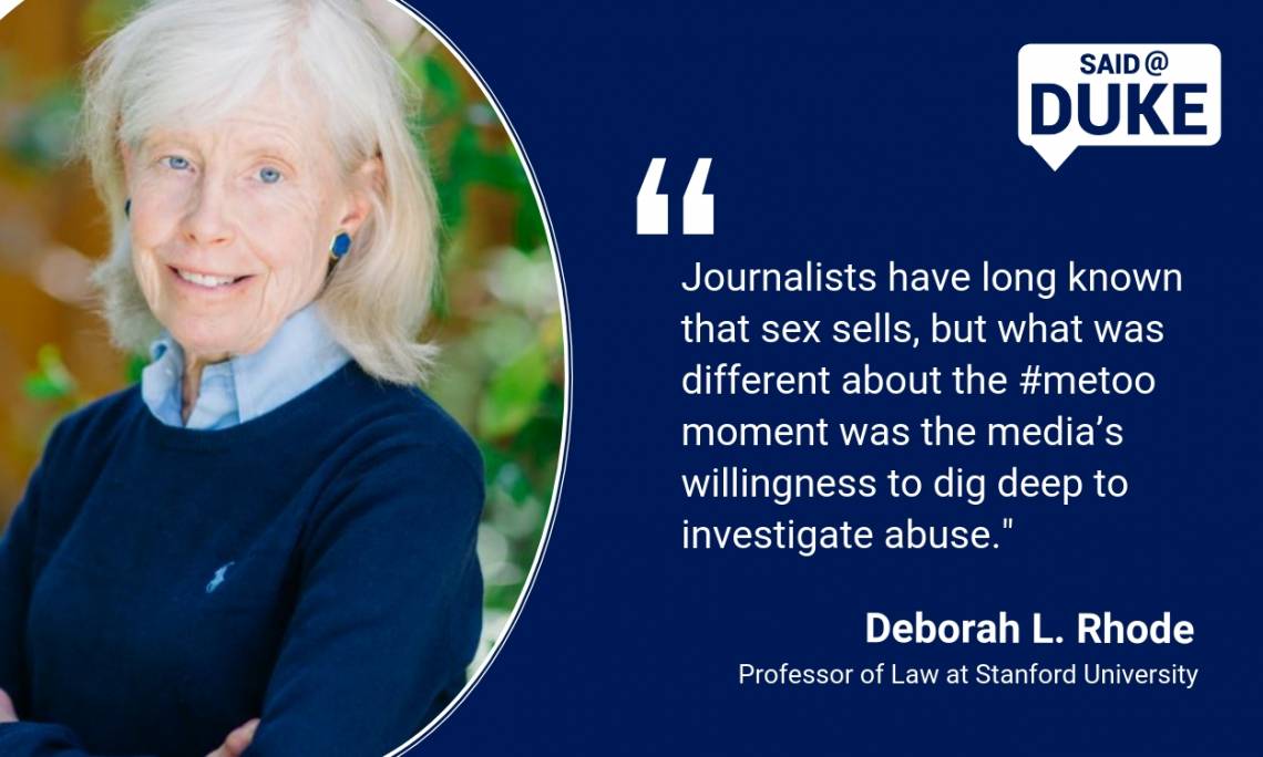 Said@Duke: Deborah L. Rhode on #MeToo: Why Now? What Next?