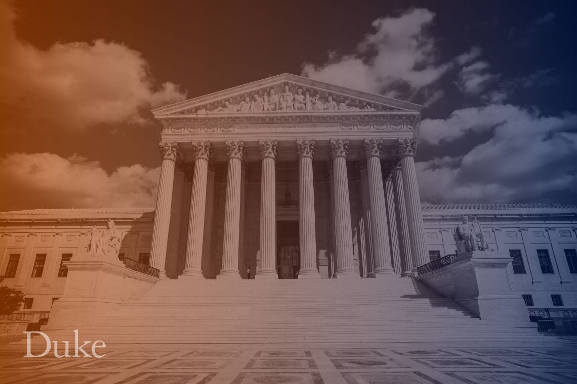 Image of the U.S. Supreme Court building with a blue filter and Duke logo