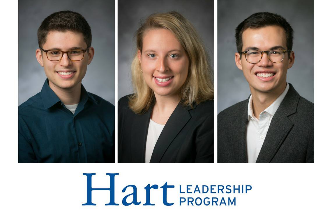 Hart Leadership Fellows for 2017-18: David Rosen, Paige Newhouse and Henry Warder.