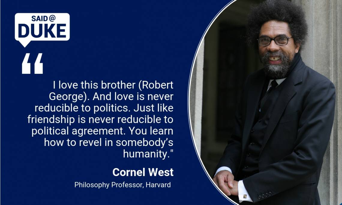 Cornel West: You learn how to revel in somebody's humanity.