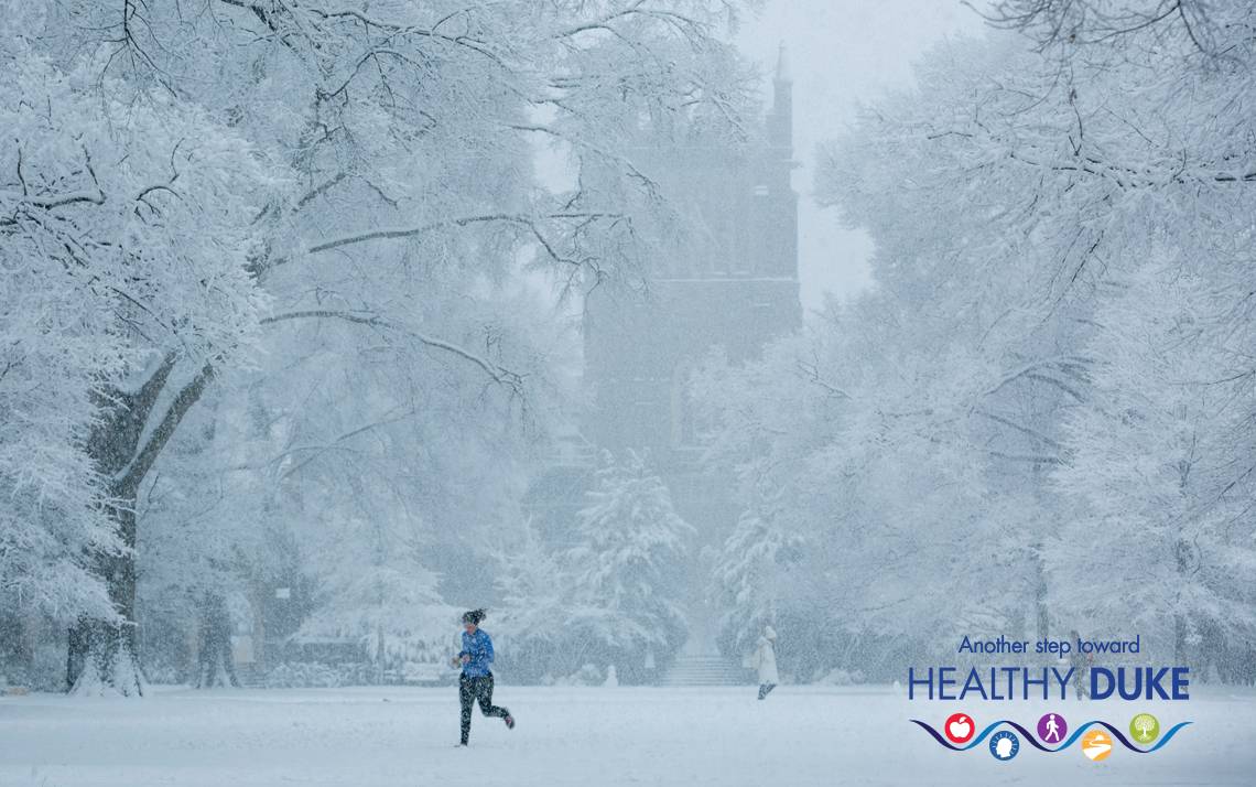 Feel your best this winter with tips from Healthy Duke experts. Photo courtesy of University Communications.