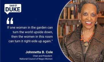 Said@Duke: Johnnetta B. Cole on Communicating Women's Activism