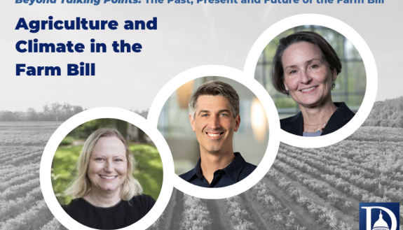 Duke Experts Share Climate Considerations on the Farm Bill