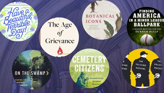 Books: Have a beautiful terrible day, age of grievance, botanitifcal icons, finding america ina minor league ballpark, on the swamp, cemetery citizens, policing machine