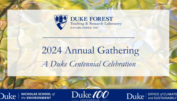 Duke Forest video: 2024 Annual Gathering, A Duke Centennial Celebration