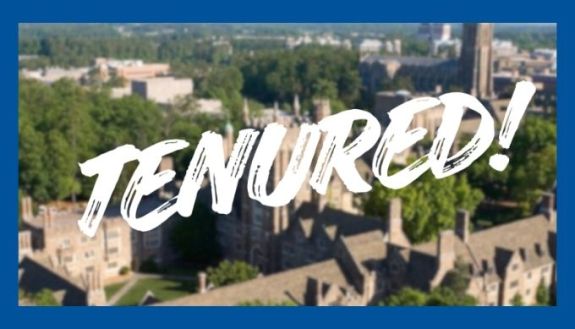 Tenured! written over an image of the university