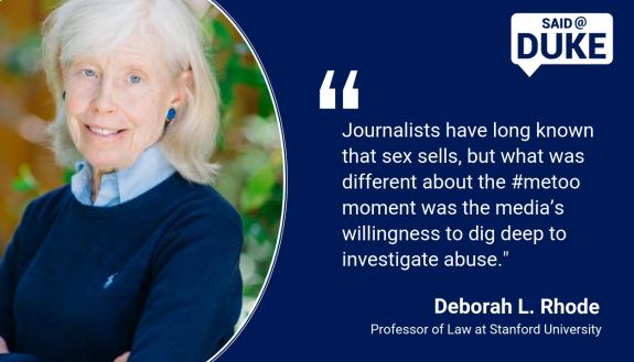Said@Duke: Deborah L. Rhode on #MeToo: Why Now? What Next?