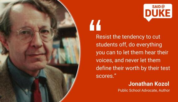Jonathan Kozol: Resist the tendency to cut students off.