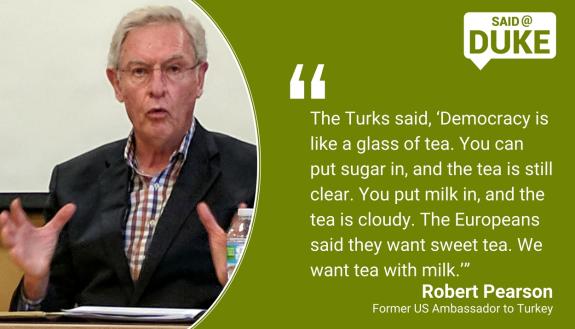 Robert Pearson: Turks said democracy is like tea