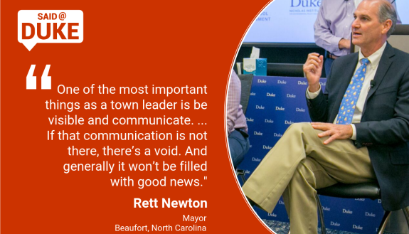Said@Duke: Beaufort Mayor Rett Newton on Communicating in Storms