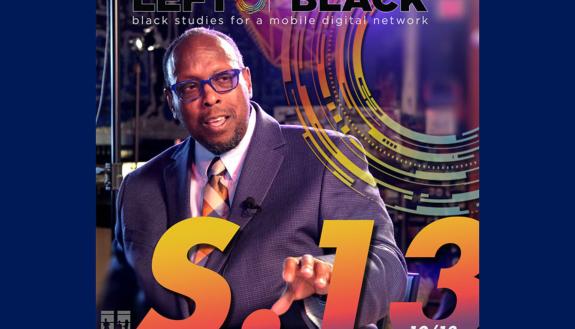 Mark Anthony Neal and the Left of Black webcast